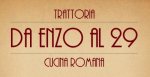 Logo Ristorante Da Enzo al 29 ROMA